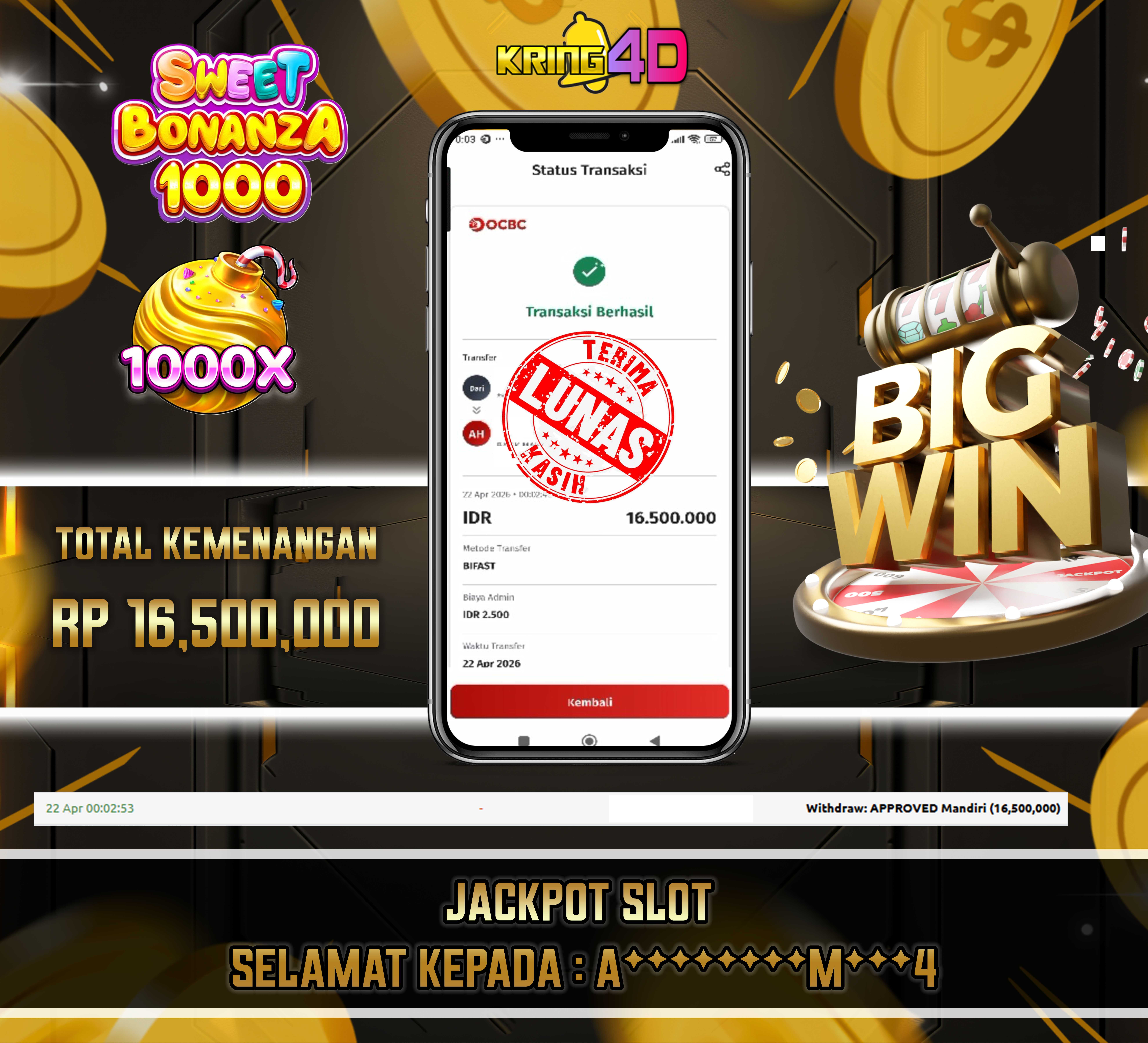 KRING4D JACKPOT Sweet Bonanza 1000 RP 16,500,000