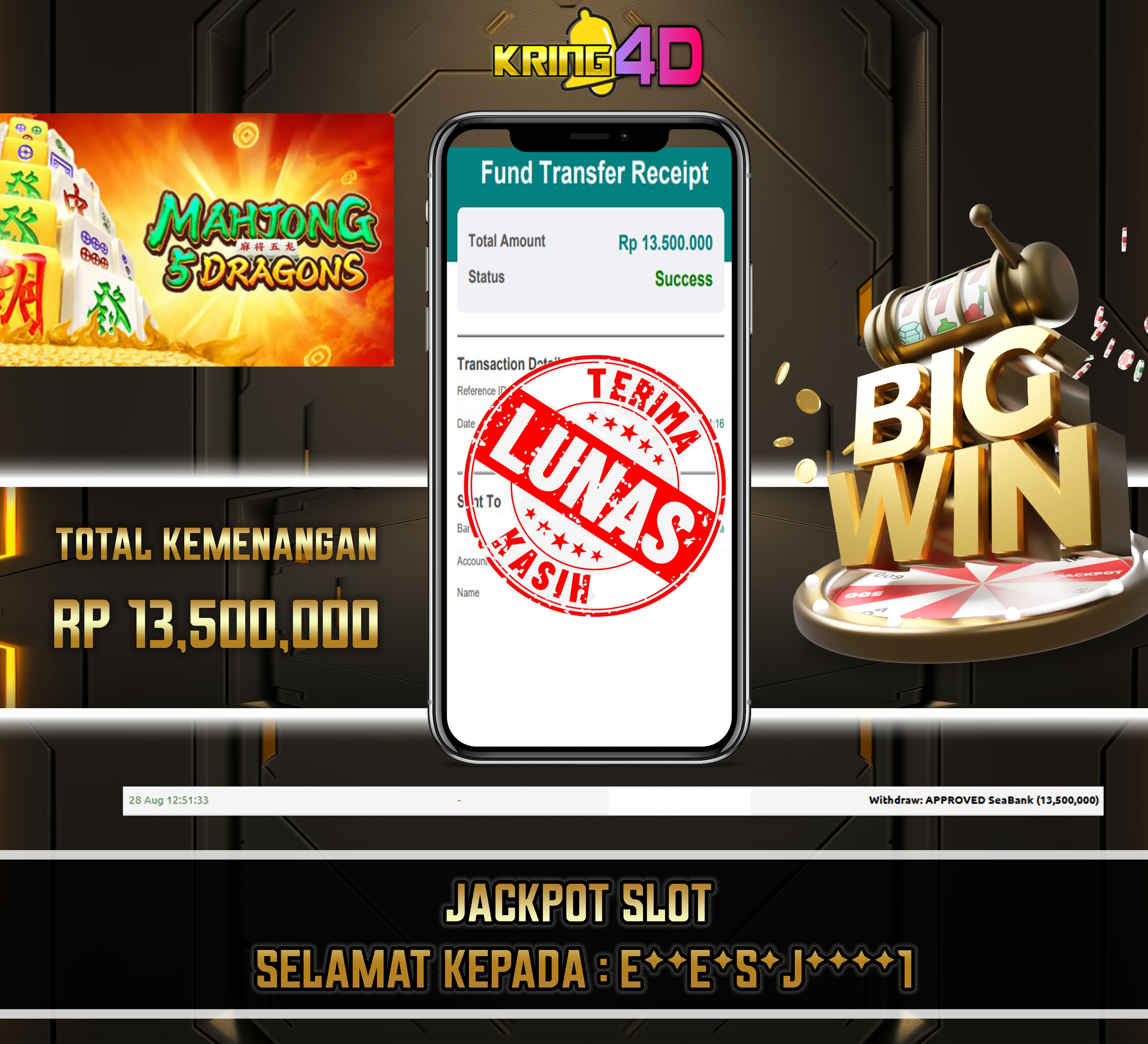 28 Aug 2026, 12:51:33 WIB, KRING4D JACKPOT MAHJONG 5 DRAGONS Rp 13,500,000