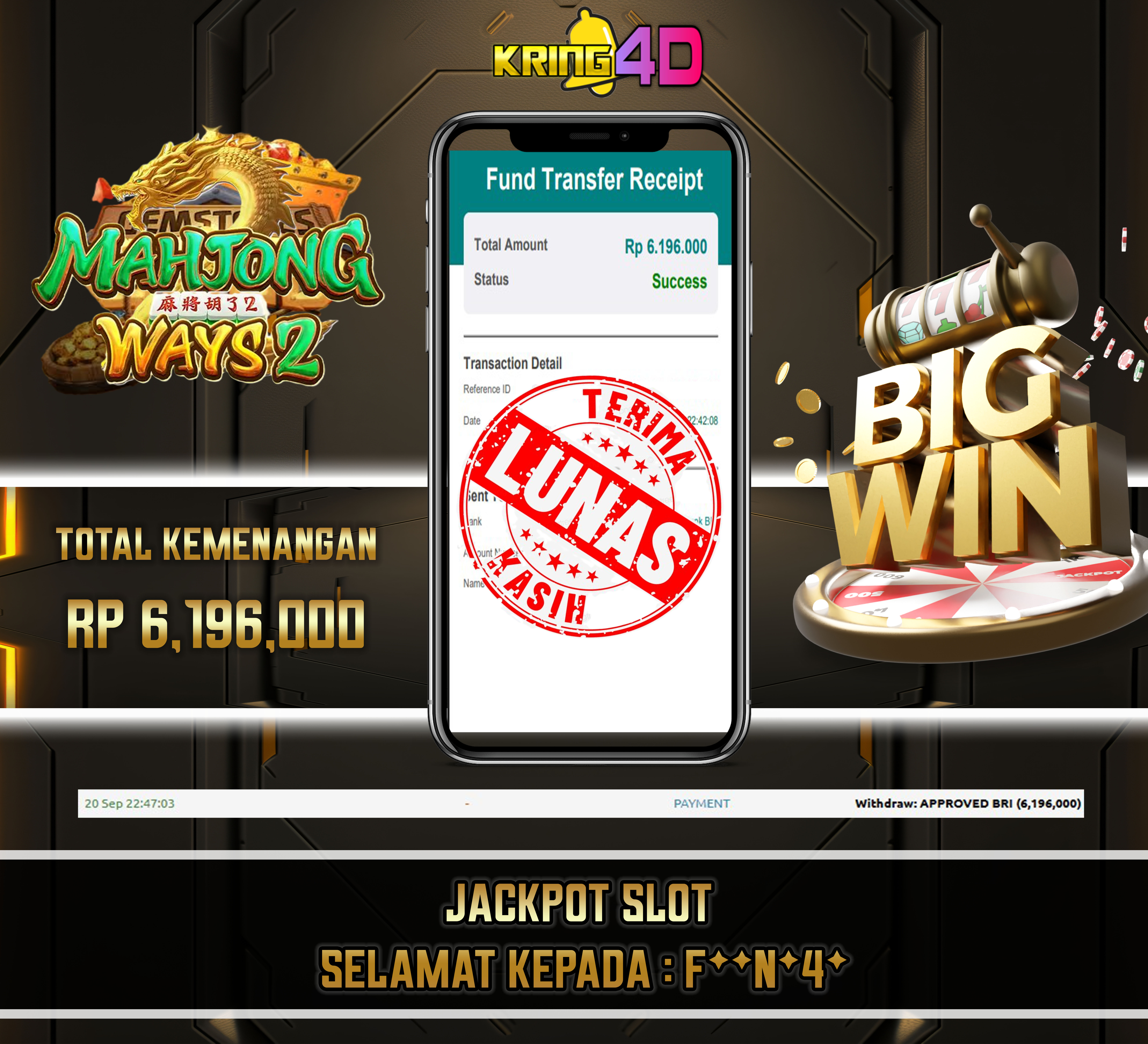 20 Sep 2026, Pukul 22:47:03 WIB,KRING4D JACKPOT mahjong-ways2 Rp 6,196,000