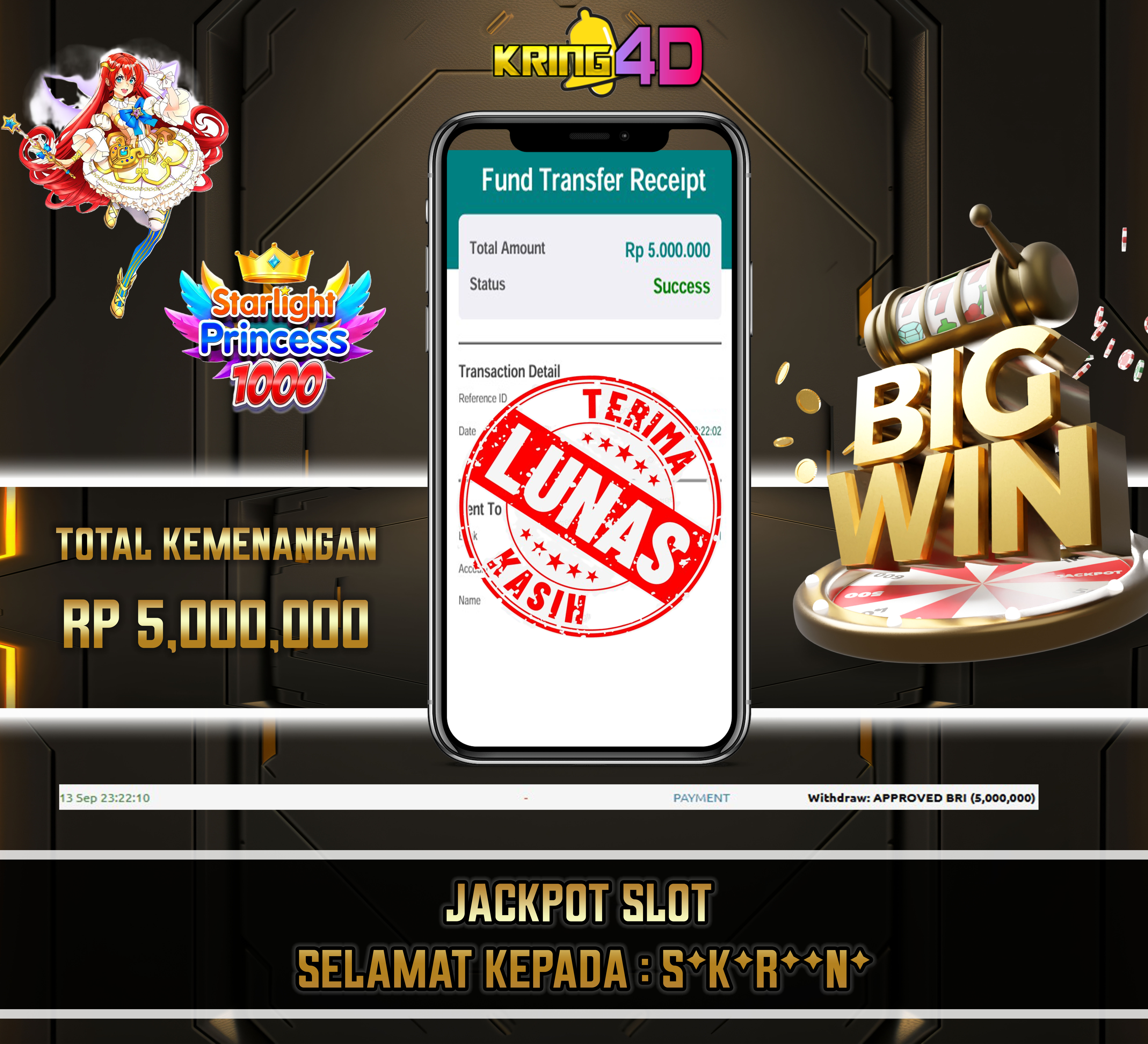 13 Sep 2026, Pukul 23:22:10 WIB,KRING4D JACKPOT Starlight Princess 1000 Rp 5,000,000