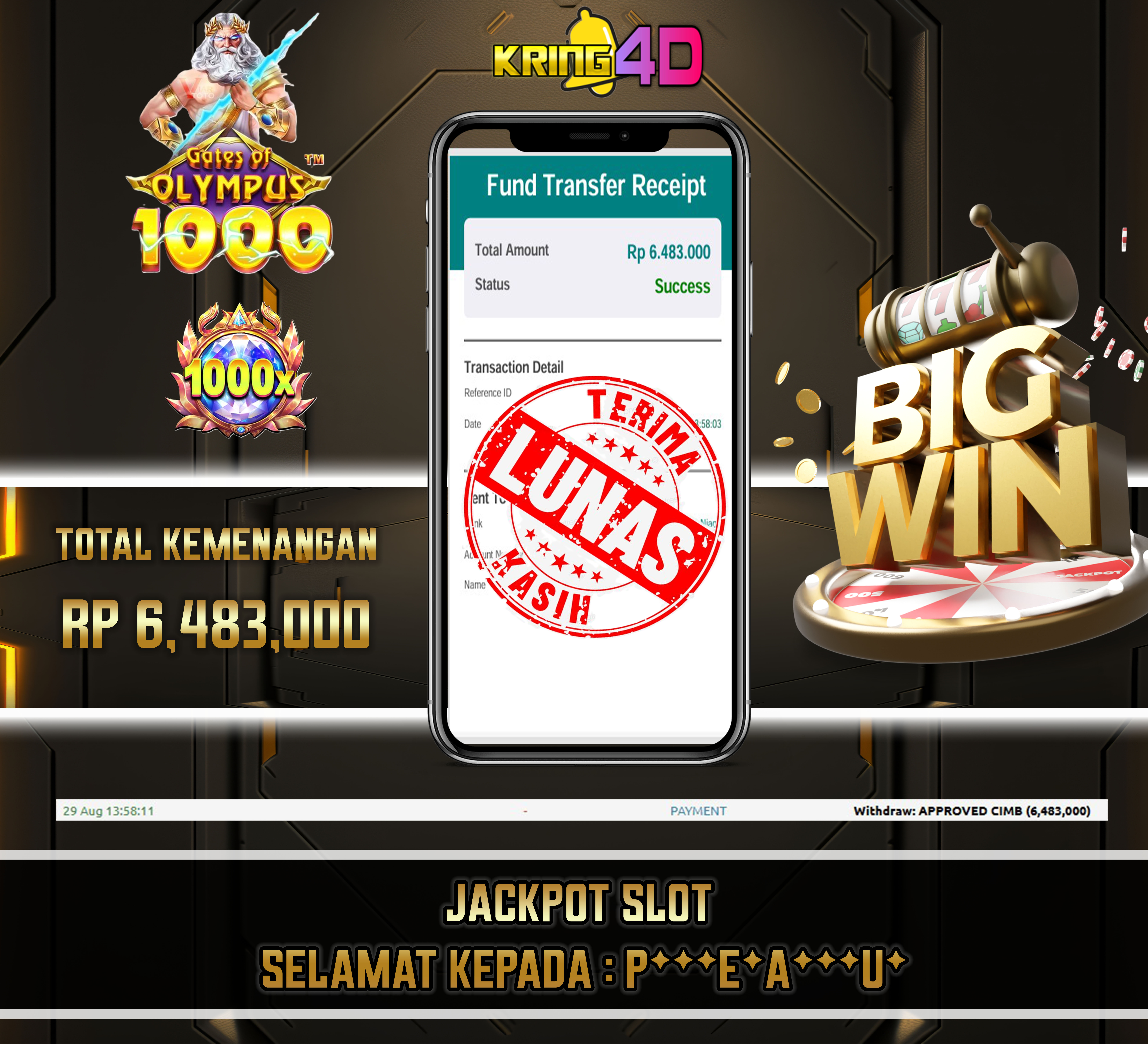 29 Aug 2026, pukul 13:58:11 WIB, KRING4D JACKPOT Gates of Olympus 1000 Rp 6,483,000